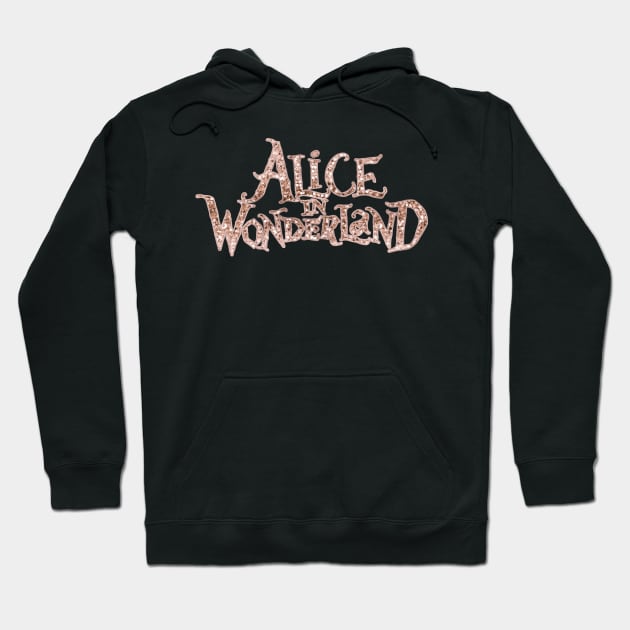 Sparkling rose gold Alice in Wonderland Hoodie by RoseAesthetic